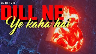 DILL NE YE KAHA HAI  YNXIETY  Drill  Hindi Rap Song  2023 [upl. by Ledniahs509]