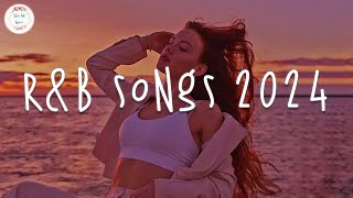 RampB songs 2024 🥂 RampB music 2024  Best rnb songs playlist [upl. by Fuld]