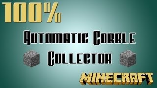 Minecraft  100 Automatic Cobble Collector AFKable [upl. by Ecirtaed345]