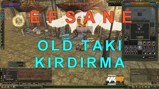 EFSANE OLD TAKI KIRDIRMA VİDEOMUZ  ALTAR  KnightOnline [upl. by Ylil]