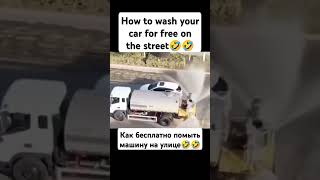 How to wash your car for free on the streetfunny video [upl. by Ahsenauq]