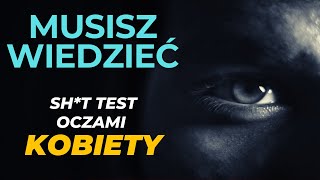 Musisz wiedzieć  SHT TEST oczami kobiety [upl. by Chaffin]