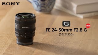 Introducing allnew FE 24–50mm F28 G Lens  Sony Alpha [upl. by Chute]