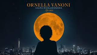 Ornella Vanoni  Lappuntamento Live Official Audio [upl. by Anerec]