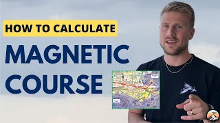 How to Calculate Magnetic Course  For Student Pilots [upl. by Galligan]