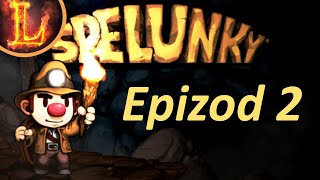 Lets Play PL Spelunky 02  Papiery Rozwodowe [upl. by Muiram]