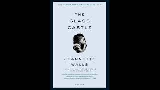 The Glass Castle by Jeannette Walls Audiobook Part 1 out of 5 [upl. by Yalc]