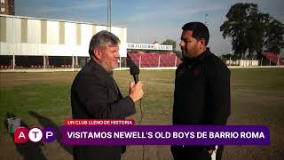 Newells Old Boys de Barrio Roma parte 2  ATP 17 09 24 [upl. by Kondon915]