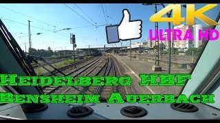 【4K】 Führerstandsmitfahrt Heidelberg HBF  Bensheim Auerbach BR 186 [upl. by Read]