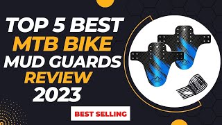 Top 5 Best Mountain Bike Mudguard and Fenders Review 2023 Best Selling [upl. by Rizan493]