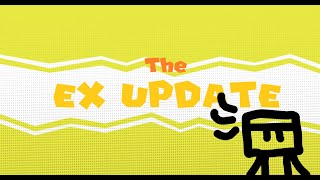 The new Bob and Bosip EX update [upl. by Aerdnahc617]