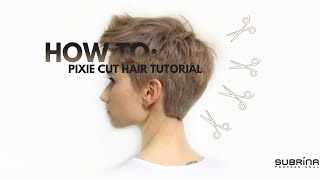 Pixie Haircut Tutorial [upl. by Dorsman]