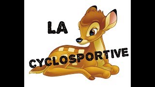 LA CYCLOSPORTIVE [upl. by Ispep]