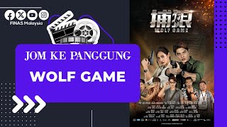 JOM KE PANGGUNG  WOLF GAME [upl. by Eatnwahs]