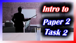 Paper 2 Task 2 Introduction amp Analysis [upl. by Desai]