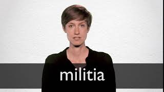 How to pronounce MILITIA in British English [upl. by Adnoved]