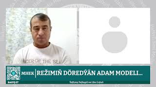 Türkmenistan  Režimiň döredýän adam modeli [upl. by Eddi]