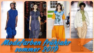 Modefarben frühjahr sommer 2019 [upl. by Wilkins]