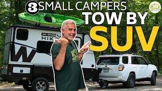 3 Small Camper Trailers You Can Tow With An SUV  New 2024 Models [upl. by Fabrienne]