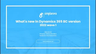 Webinar What’s new in Dynamics 365 BC version 2022 Wave 1 [upl. by Elcarim343]