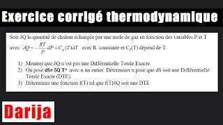 Exercice corrigé thermodynamique forme différentielle exacte darija thermodynamique [upl. by Derriey]