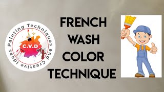 FRENCH WASH COLOR TECHNIQUE [upl. by Allecsirp165]