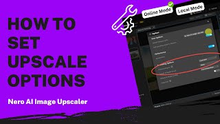 How to Set Upscale Options  Nero AI Image Upscaler Tutorial [upl. by Ihtraa333]