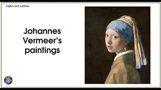 Johannes Vermeer’s paintings  Great Art Explained 1 [upl. by Aikemit832]