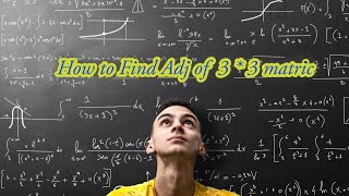 How to Find Adjoint of 3×3 matrix with complete method [upl. by Jahdal]