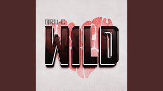 Wild [upl. by Cardinal]