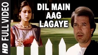 Dil Main Aag Lagaye  Full Song  Alag Alag  Kishore Kumar  RD Burman  Rajesh KhannaTina Munim [upl. by Aihc]