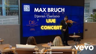 Max Bruch  Violin Concerto No 1 Op 26III Djavan Caetano [upl. by Arte]