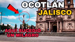 Ocotlan Jalisco lugar donde sucedió un milagro ¿Qué lugares debes visitar Pueblos de Jalisco [upl. by Clapper]