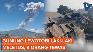 Gunung Lewotobi LakiLaki di NTT Meletus 9 Orang Tewas [upl. by Soble]