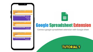 Tutorial 1 How to connect Google spreadsheet Extension with Google sheet in kodularApp Inventor etc [upl. by Kwei136]