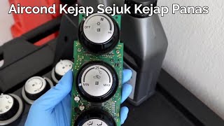 Aircond Kejap Sejuk Kejap Panas  Cara Tukar Panel Aircond amp Casing [upl. by Ohs26]