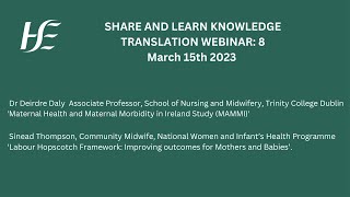 Share and Learn Webinar Maternal Health 15th March 2023 [upl. by Eveam]