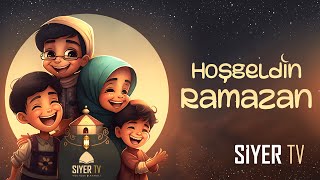 Hoşgeldin Ramazan  Çocuk Şarkısı  siyertv [upl. by Anoi222]