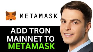 HOW TO ADD TRON MAINNET TO METAMASK 2024 FULL GUIDE [upl. by Yanetruoc400]