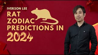 2024 Zodiac Signs Predictions Rat Iverson Lee [upl. by Emelda]