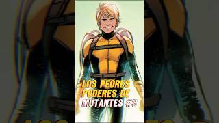 Los Peores Poderes De Mutantes Pt 3 marvel comics [upl. by Denbrook]