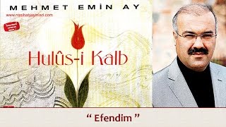 Mehmet Emin Ay  Efendim [upl. by Kere]