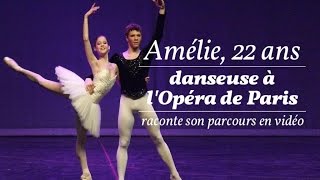 Amélie 22 ans danseuse à lOpéra de Paris [upl. by Eisdnyl]