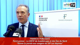 La DRFIP de Guadeloupe et des Îles du Nord quotdonne la parole aux usagers du SIP Les Abymesquot [upl. by Retla]