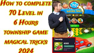 How to complete 70 Level township game 2024 [upl. by Elletnwahs]