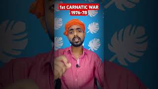 1st CARNATIC WAR  ANGLOFRENCH WAR 19761978 short [upl. by Edaw]