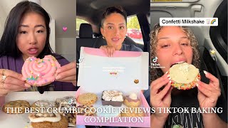 The BEST Crumbl Cookie Reviews amp Taste Tests 🍪🇺🇸  Aesthetic Crumbl TikTok Compilations [upl. by Clayborne]