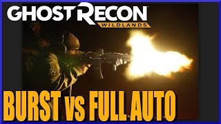 IS 3 ROUND BURST MORE EFFECTIVE Ghost Recon Wildlands Gameplay Testing [upl. by Gilliam]