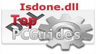 How to fix ISDonedll Error [upl. by Enitram268]