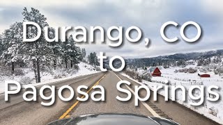 Durango to Pagosa Springs Colorado in fresh snow through the Rocky Mountains 4K virtual dash cam [upl. by Deni841]